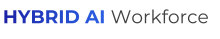 Hybrid AI Workforce